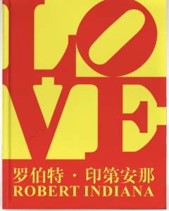 Cover of catalogue for the exhibition Robert Indiana at the Shanghai Art Museum
